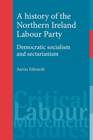 A history of the Northern Ireland Labour Party