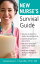 New Nurse's Survival Guide