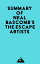 Summary of Neal Bascomb's The Escape ArtistsŻҽҡ[ ? Everest Media ]