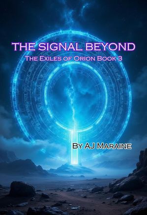 ŷKoboŻҽҥȥ㤨The Signal Beyond THe Exiles of Orion Book 3 The Exiles of Orion, #3Żҽҡ[ A J Maraine ]פβǤʤ150ߤˤʤޤ