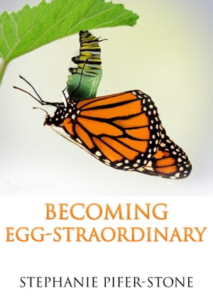 Becoming Egg-straordinary