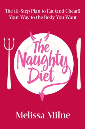 The Naughty Diet