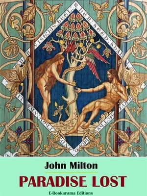 Paradise Lost【電子書籍】[ John Milton ]