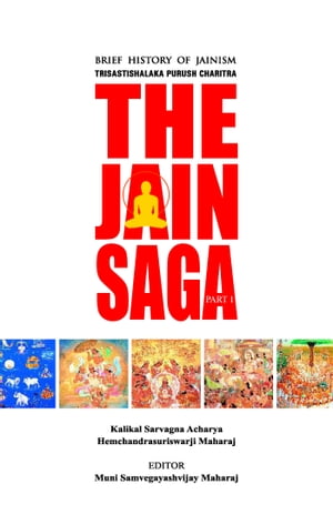 The Jain Saga - Part 1