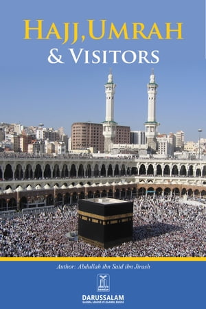 Hajj, Umrah & Visitors