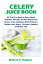 CELERY JUICE BOOK