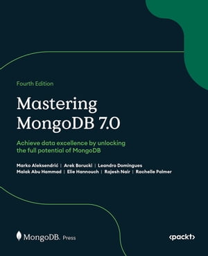 Mastering MongoDB 7.0