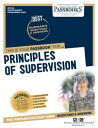 PRINCIPLES OF SUPERVISION Passbooks Study Guide