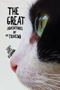 The Great Adventures of Mr. Tuxedo【電子書籍】 Casey James O 039 Connor