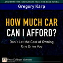 How Much Car Can I Afford? Don't Let the Cost of