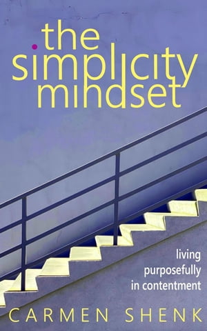 The Simplicity Mindset