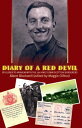 Diary of a Red Devil By Glider to Arnhem with the 7th King’s Own Scottish Borderers【電子書籍】 Albert Blockwell