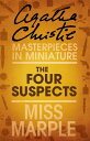 ŷKoboŻҽҥȥ㤨The Four Suspects: A Miss Marple Short StoryŻҽҡ[ Agatha Christie ]פβǤʤ374ߤˤʤޤ