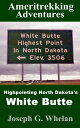 ŷKoboŻҽҥȥ㤨Ameritrekking Adventures: Highpointing North Dakota's White ButteŻҽҡ[ Joseph Whelan ]פβǤʤ99ߤˤʤޤ