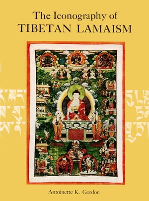 Iconography of Tibetan Lamaism