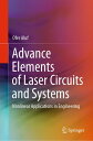 Advance Elements of Laser Circuits and Systems Nonlinear Applications in Enginee...