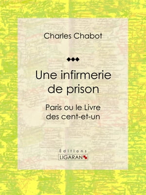 Une infirmerie de prison