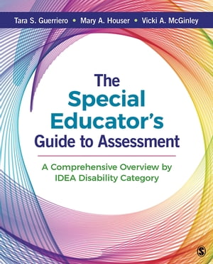 The Special Educator′s Guide to Assessment