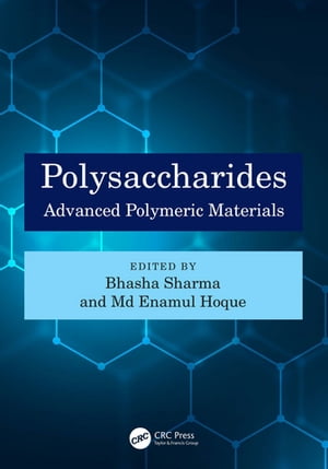 ŷKoboŻҽҥȥ㤨Polysaccharides Advanced Polymeric MaterialsŻҽҡۡפβǤʤ10,908ߤˤʤޤ