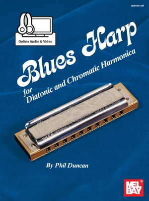 Blues Harp - For Diatonic and Chromatic Harmonica