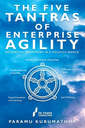 The Five Tantras of Enterprise Agility