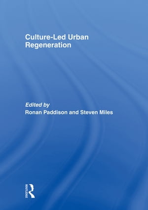 楽天楽天Kobo電子書籍ストアCulture-Led Urban Regeneration【電子書籍】