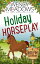 Holiday HorseplayŻҽҡ[ Wendy Meadows ]