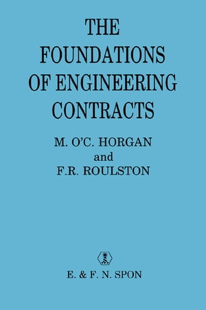 The Foundations of Engineering Contracts