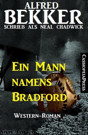 Ein Mann namens Bradford: Western-Roman
