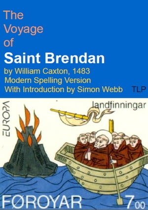 The Voyage of Saint Brendan by William Caxton, 1483
