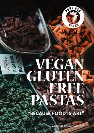 VEGAN GLUTEN FREE PASTAS