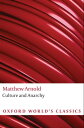 Culture and Anarchy【電子書籍】 Matthew Arnold