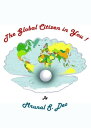 The Global Citizen in You!【電子書籍】[ Mr