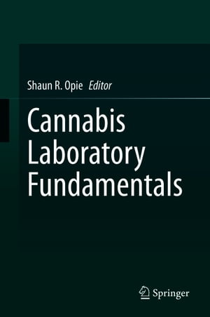 Cannabis Laboratory Fundamentals【電子書籍】