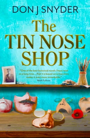 ŷKoboŻҽҥȥ㤨The Tin Nose Shop a BBC Radio 2 Book Club Recommended ReadŻҽҡ[ Don J Snyder ]פβǤʤ741ߤˤʤޤ
