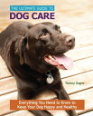 ŷKoboŻҽҥȥ㤨The Ultimate Guide to Dog Care Everything You Need to Know to Keep Your Dog Happy and HealthyŻҽҡ[ Tammy Gagne ]פβǤʤ1,815ߤˤʤޤ