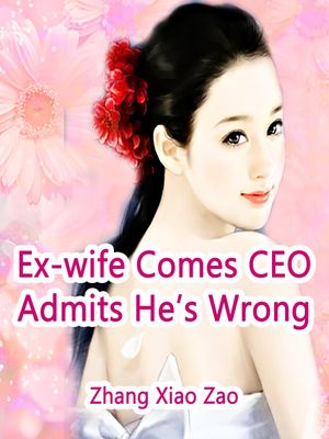 ŷKoboŻҽҥȥ㤨Ex-wife Comes: CEO Admits He's Wrong Volume 2Żҽҡ[ Zhang XiaoZao ]פβǤʤ146ߤˤʤޤ