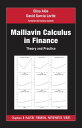 Malliavin Calculus in Finance Theory and Practice【電子書籍】 Elisa Alos