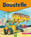 Auf der Baustelle Miniwissen【電子書籍】 Lisa Maurer