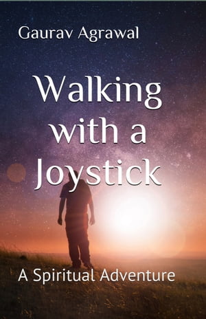 Walking with a Joystick【電子書籍】[ Gaura
