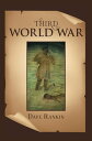 Third World War【電子書籍】 Dave Rankin