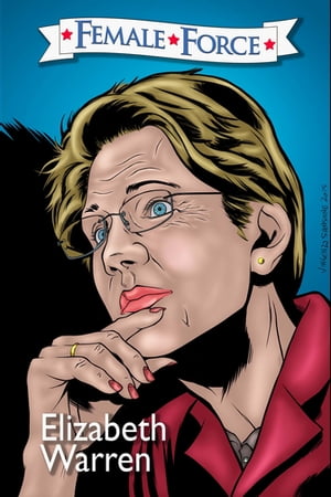 Female Force: Elizabeth Warren #1