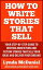 How to Write Stories that Sell