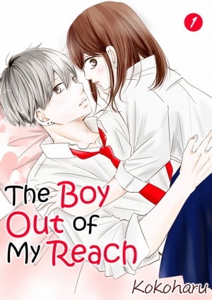 The Boy Out Of My Reach 01