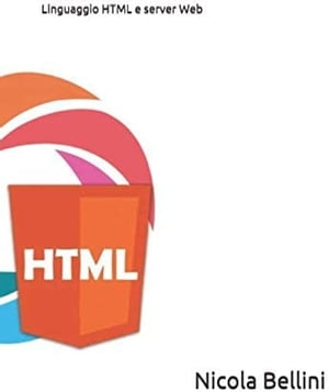Linguaggio HTML e server Web