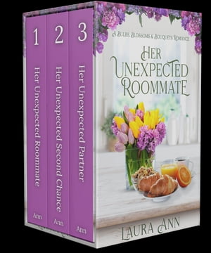 Bulbs, Blossoms and Bouquets, Book 1-3 3 sweet, small town romances