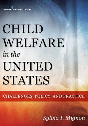 Child Welfare in the United States