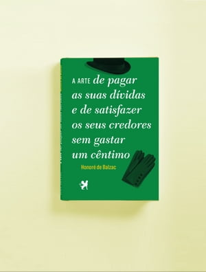 A arte de pagar as suas d?vidas...Żҽҡ[ Honor? de Balzac ]