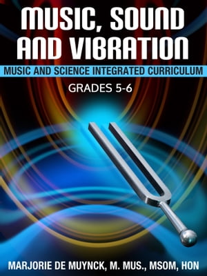 Music, Sound, and Vibration