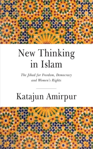 New Thinking in Islam